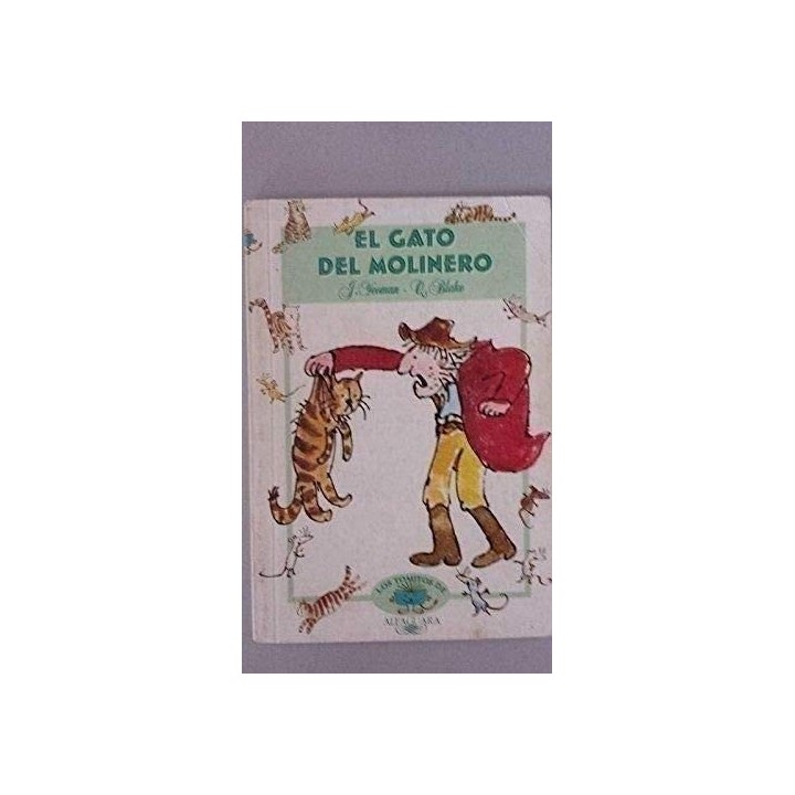 El Gato Del Molinero (Los Tomitos de Alfaguara)